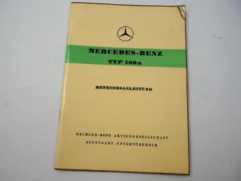 Mercedes Benz 180a Bedienung W120 Ponton Wartung Betriebsanleitung B von 1958