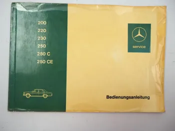 Mercedes Benz 200 220 230 250 C CE /8 W114 Bedienungsanleitung Betrieb 1971