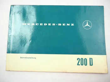 Mercedes Benz 200 D W110 Heckflosse Betriebsanleitung Bedienungsanleitung 1965