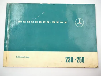 Mercedes Benz 230 250 /8 W114 Betriebsanleitung 1967 Schaltplan Schmierung