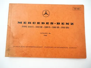 Mercedes Benz 250S 280S / SE 300 SEb W116 W108 Ersatzteilliste Bildkatalog 1968