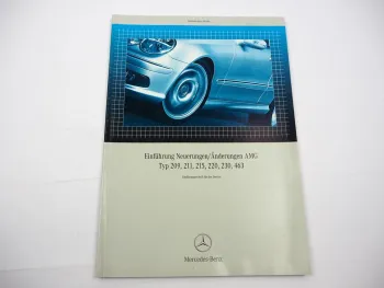 Mercedes Benz AMG W 209 211 215 220 230 463 PKW Einführung Neuerungen 2002