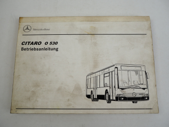 Mercedes Benz Citaro O 530 Omnibus Betriebsanleitung 2003