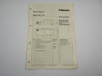 Mercedes Benz E-Klasse W124 Einbauanleitung Webasto Thermo Top BW50 Heizung