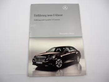 Mercedes Benz E-Klasse W212 E 220 250 350 500 Limousine Einführungsschrift 2008