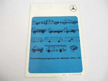 Mercedes Benz Gesamtprogramm PKW LKW Bus Unimog Motor Prospekt 1974
