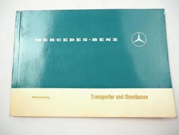 Mercedes Benz L406D T2 O309D Bus mit OM 615 Motor Betriebsanleitung 1970