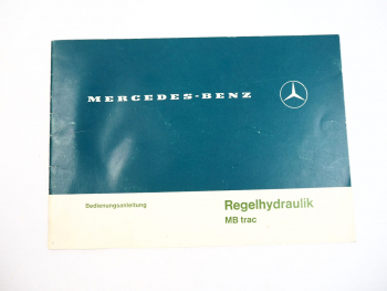 Mercedes Benz MB trac 440 442 443 Regelhydraulik Betriebsanleitung 1981