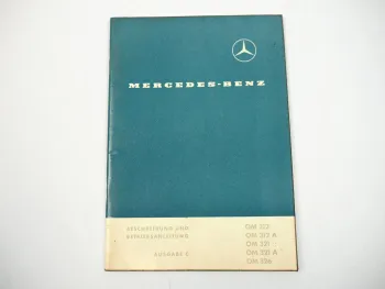 Mercedes Benz OM 312 321 326 A Dieselmotor Betriebsanleitung 1962
