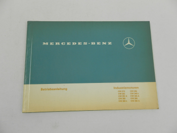 Mercedes Benz OM 314 346 352 355 360 A h Betriebsanleitung 1979