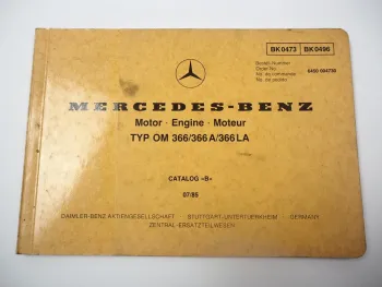 Mercedes Benz OM 366 / A LA Motor Teile Bildkatalog Engine Illustr Parts List 85