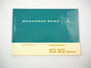 Mercedes Benz OM 401 402 403 404 404A Engine Operating Instructions 1982
