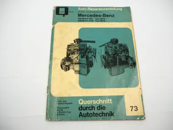 Mercedes Benz OM 621 636 Dieselmotor für 180D 190D Werkstatthandbuch Bucheli 73