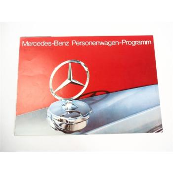 Mercedes Benz PKW Programm 200 220 230 240 250 280 350 450 600 Prospekt 1974
