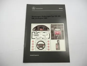 Mercedes-Benz R129 W202 C208 W210 Einführungsschrift Neuerungen 8/1999