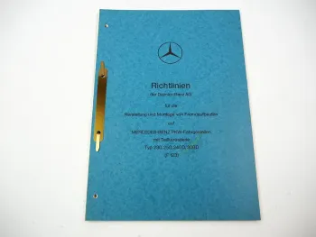 Mercedes-Benz Richtlinien Fremdaufbauten F123 Fahrgestell Typ 230-300D – 1979