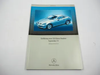 Mercedes Benz SLK-Klasse R171 Roadster Einführungsschrift für den Service 2004