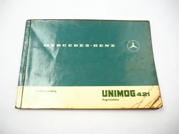 Mercedes Benz Unimog Typ 421 45 PS Betriebsanleitung 1969