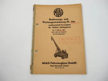 MIAG K5000D DRP Elektro Schleppkran Bedienungsanleitung Ersatzteilliste 1950er