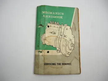 Minimec Einspritzpumpe z.B. in Ford Fordson Super Major 1964 Werkstatthandbuch