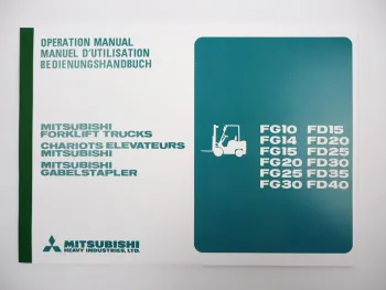 Mitsubishi FG FD 10 14 15 20 25 30 35 40 Gabelstapler Betriebsanleitung Bedienungshandbuch