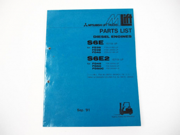 Mitsubishi S6E S6E2 Diesel Engine for Lift Trucks Parts List Ersatzteilliste1991