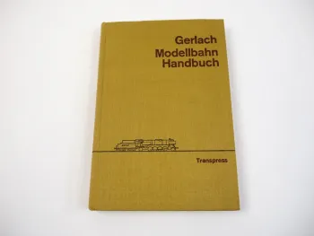 Modellbahn Handbuch von Klaus Gerlach transpress DDR 1966