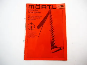 Mörtl Liste der Normalteile Mähwerk Mähbalken Ersatzteilliste 1987