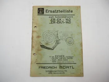Mörtl Seitenmähwerk ER EK EK/1 Y4D für Eicher Schlepper Ersatzteilliste 1969