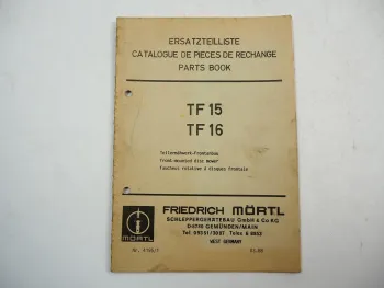 Mörtl TF 15 16 Tellermähwerk Frontanbau Ersatzteilliste Ersatzteilkatalog 1988