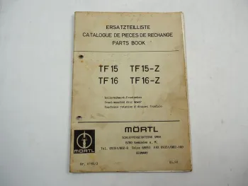 Mörtl TF 15 16 Z Tellermähwerk Frontanbau Ersatzteilliste Ersatzteilkatalog 1990
