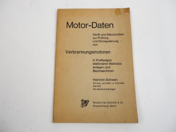 Motor Daten Verbrennungsmotoren Zündungsdaten Ventil Einstelldaten 1964 Schwen