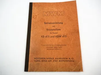 MWM KD 415 KDW 415 E Z D Motor Betriebsanleitung Ersatzteilliste Instandhaltung
