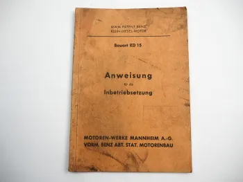 MWM KD15 Dieselmotor Betriebsanleitung Bedienung Ersatzteilliste 1950