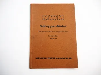 MWM KDW 615 Dieselmotor Betriebsanleitung Ersatzteiliste