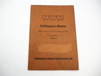 MWM KDW615 Dieselmotor Betriebsanleitung Wartung Ersatzteiliste 1952