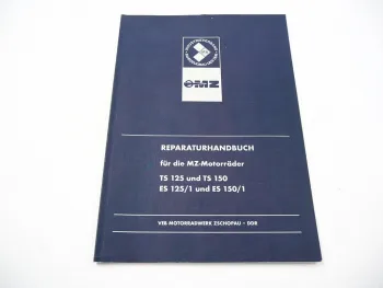 MZ TS125 TS150 ES125/1 ES150/1 Motorrad Werkstatthandbuch Reparatur Stand 1973