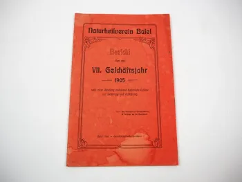 Naturheilverein Basel Schweiz Geschäftsbericht 1905
