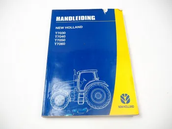 New Holland T7030 T7040 T7050 T7060 Tractor Handleiding 2007