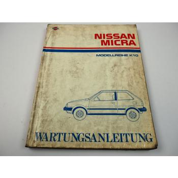 Nissan MICRA K10 ab 1983 Werkstatthandbuch Wartung Reparaturanleitung 1987