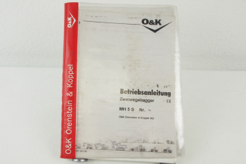 O&K MH5S Zweiwegebagger Betriebsanleitung Bedienung Wartung