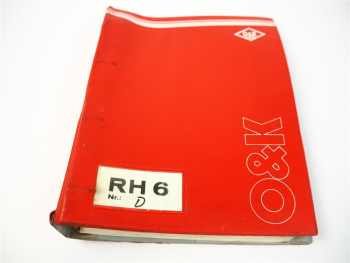 O&K RH6 D Bagger Ersatzteilkatalog Spare parts catalogue ab Nr. 82 000