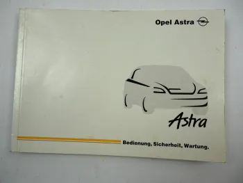 Opel Astra G Betriebsanleitung Bedienungsanleitung Fahrerhandbuch 2 / 1999