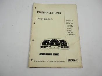 Opel Kadett E Vectra Calibra Senator B Check Control Prüfanleitung 1990