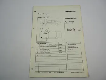 Opel Omega A 2.0l 2.6l Einbauanleitung Webasto Thermo Top T BW50 Heizung 1991