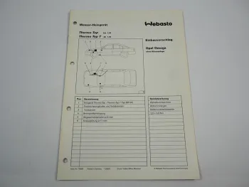 Opel Omega A 2.0l 2.6l Einbauanleitung Webasto Thermo Top T BW50 Heizung 1992