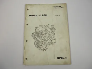 Opel Omega B Motor X20 DTH Technische Dokumentation 1997 Werkstatthandbuch