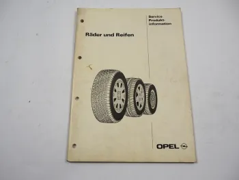 Opel Räder und Reifen Wartung Montage Pflege Werkstatthandbuch 1993