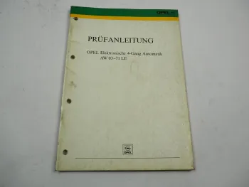 Opel Senator B Elektronische 4-Gang Automatik AW03-71 LE Prüfanleitung 1981