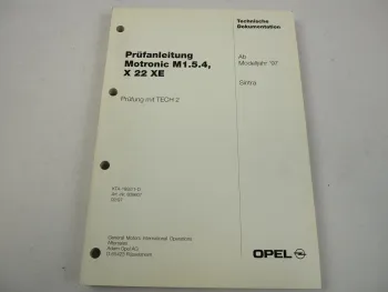 Opel Sintra Prüfanleitung Motronic M 1.5.4 Diagnose X22XE ab 1997